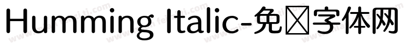 Humming Italic字体转换